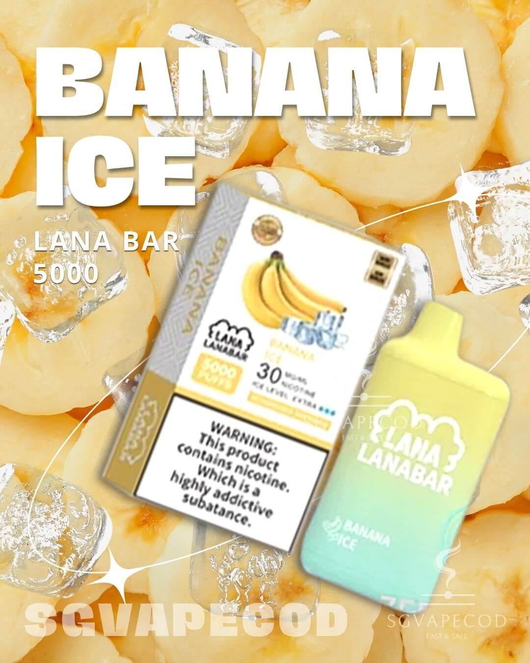 Lana bar 5000-Banana Ice