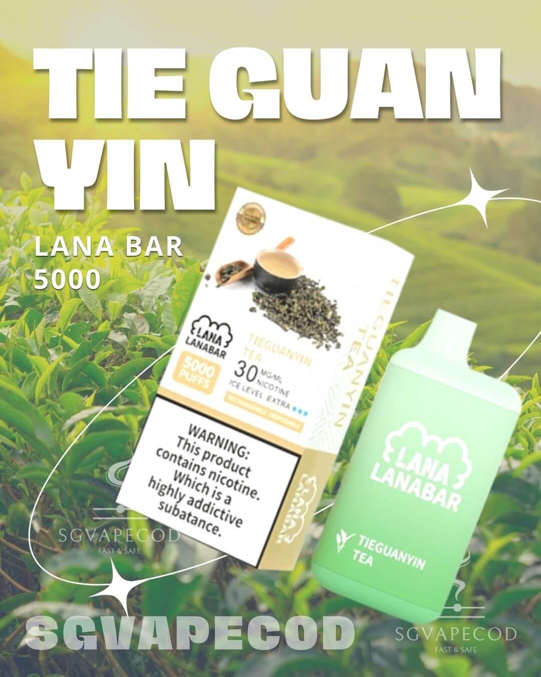 Lana bar 5000-Tie Guan Yin
