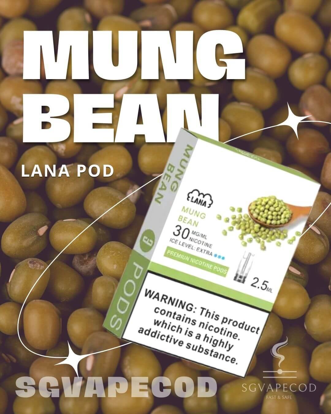 Lana Pod-Mung Bean