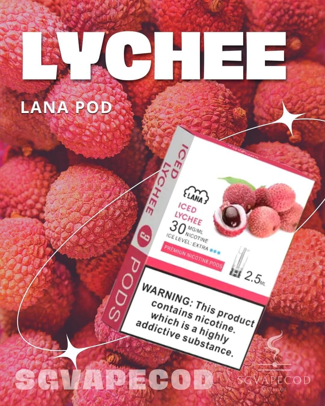 Lana Pod-Lychee